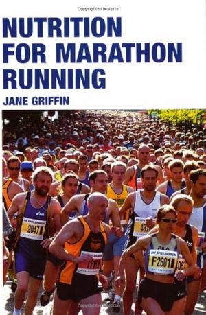Cover of Nutrition for Marathon Running