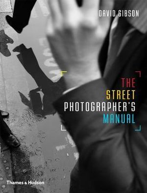 Cover of The Street Photographer's Manual